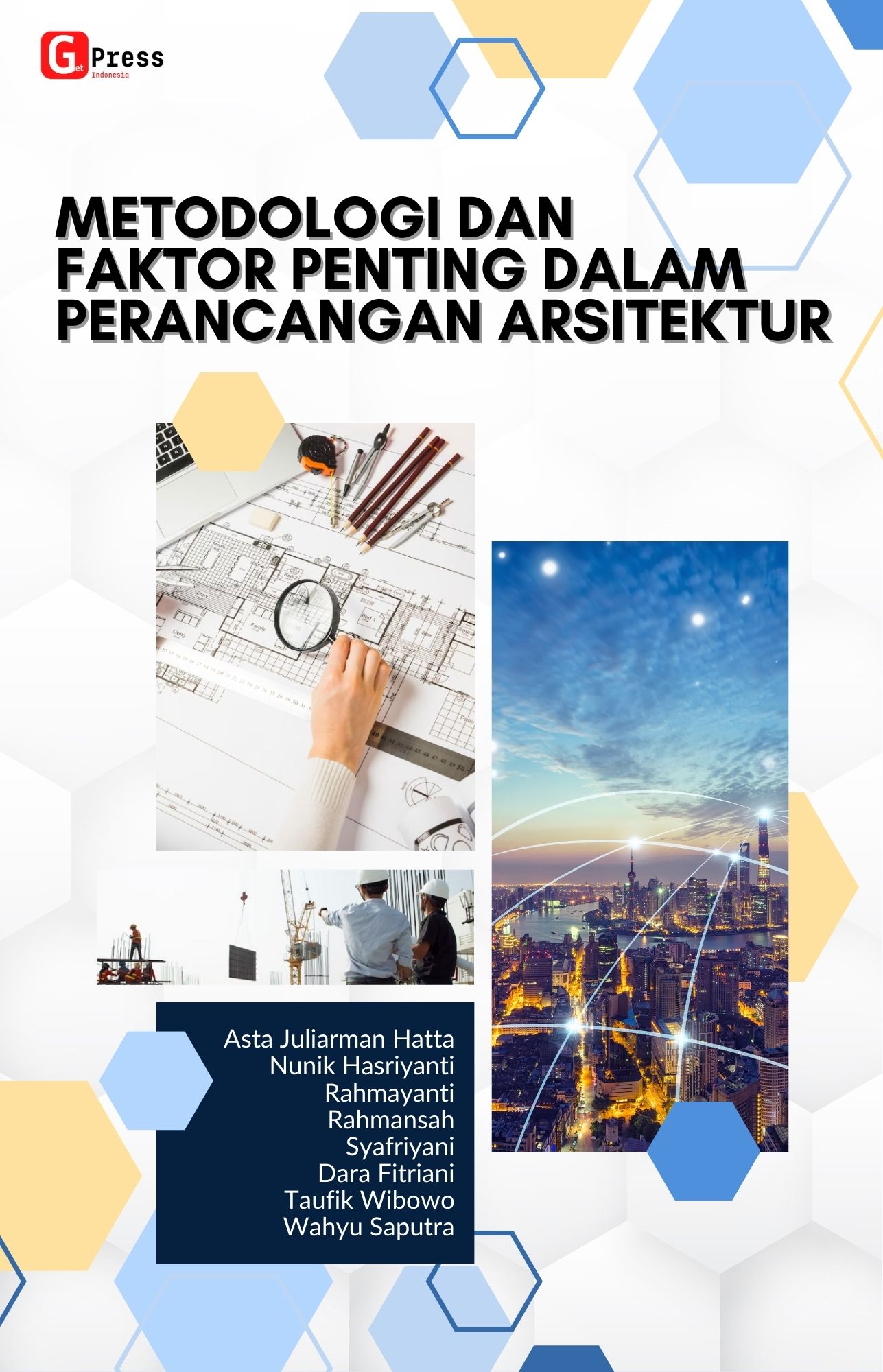 METODOLOGI DAN FAKTOR PENTING DALAM  PERANCANGAN ARSITEKTUR